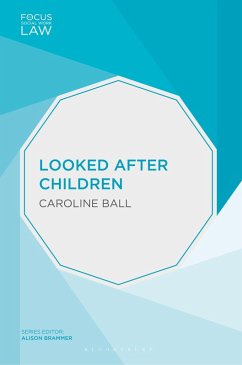Looked After Children (eBook, PDF) - Ball, Caroline