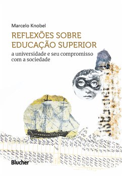 Reflexões sobre educação superior (eBook, ePUB) - Knobel, Marcelo