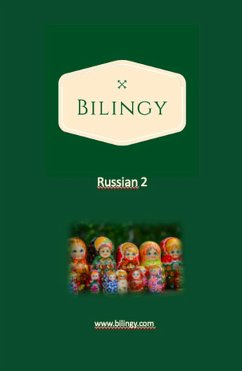 Bilingy Russian 2 Intermediate (eBook, ePUB) - Bilingy; Russian, Bilingy