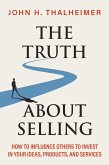 The Truth About Selling (eBook, ePUB)