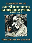 Gefährliche Liebschaften - Band 1 & 2 (eBook, ePUB)