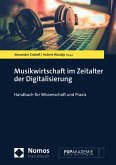Musikwirtschaft im Zeitalter der Digitalisierung (eBook, PDF)
