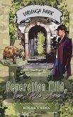 Generation Wild, Yes, We Are (eBook, ePUB)