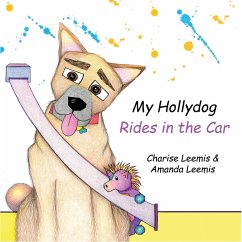 Cover My Hollydog Rides in the Car (eBook, ePUB)
