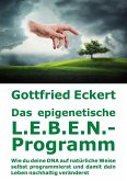 Das epigenetische L.E.B.E.N.-Programm (eBook, PDF)