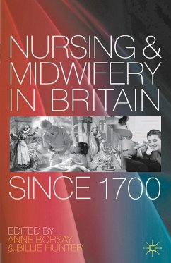 Nursing and Midwifery in Britain Since 1700 (eBook, PDF) Cover Nursing and Midwifery in Britain Since 1700 (eBook, PDF)