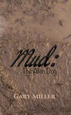 Mud: The Alien Dog (eBook, ePUB)