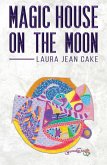 Magic House on the Moon (eBook, ePUB)