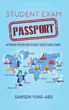 Student Exam Passport (eBook, ePUB) - Yung-Abu, Samson