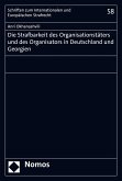 Die Strafbarkeit des Organisationstäters und des Organisators in Deutschland und Georgien (eBook, PDF)