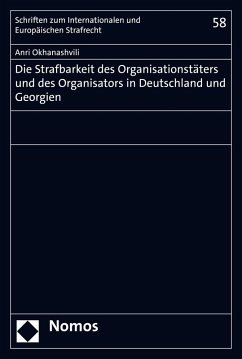 Cover Die Strafbarkeit des Organisationstäters und des Organisators in Deutschland und Georgien (eBook, PDF)