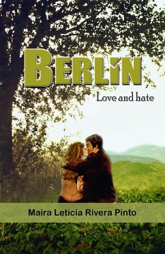 Cover Berlin, Love and Hate (eBook, ePUB)
