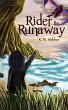 Rider the Runaway (eBook, ePUB) - Bild 1