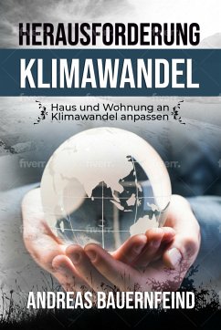 Herausforderung Klimanwandel (eBook, ePUB) - Bauernfeind, Andreas