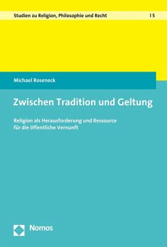 Zwischen Tradition und Geltung (eBook, PDF) - Roseneck, Michael