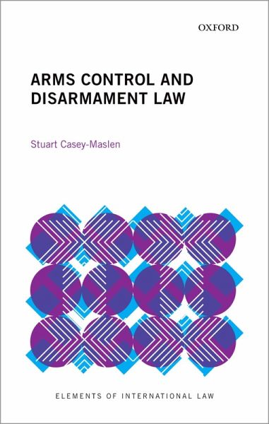 Arms Control and Disarmament Law (eBook, ePUB) Arms Control and Disarmament Law (eBook, ePUB)