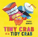 Tiny Crab is a Tidy Crab (eBook, ePUB)