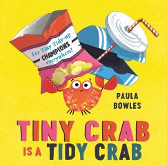 Tiny Crab is a Tidy Crab (eBook, ePUB) - Bowles, Paula
