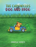 Chronicles of Dog and Frog (eBook, ePUB)
