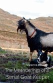 The Meanderings of a Serial Goat Keeper (eBook, ePUB)