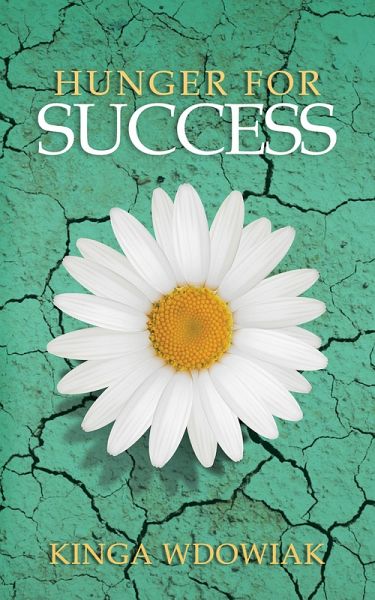 Hunger for Success (eBook, ePUB)