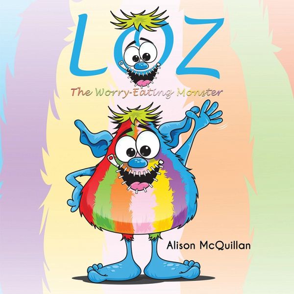 Loz The Worry-Eating Monster (eBook, ePUB)