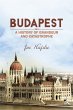 Budapest: A History of Grandeur and... - Bild 1