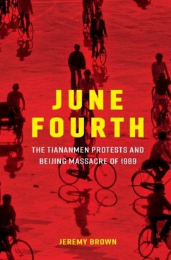 June Fourth (eBook, ePUB) - Brown, Jeremy