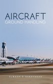 Aircraft Ground Handling (eBook, ePUB)