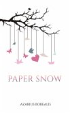 Paper Snow (eBook, ePUB)