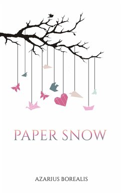 Paper Snow (eBook, ePUB) - Borealis, Azarius