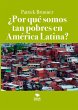 ¿Por qué somos tan pobres en América... - Bild 1