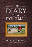 Diary of a Dying Man (eBook, ePUB)