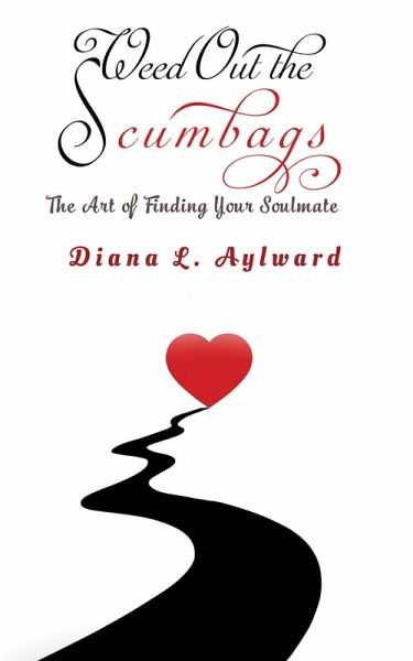Weed Out the Scumbags (eBook, ePUB) Weed Out the Scumbags (eBook, ePUB)