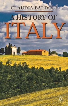 A History of Italy (eBook, ePUB) - Baldoli, Claudia