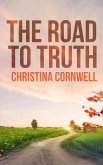 Road to Truth (eBook, ePUB) Road to Truth (eBook, ePUB)