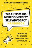 The Autism and Neurodiversity Self Advocacy Handbook (eBook, ePUB)