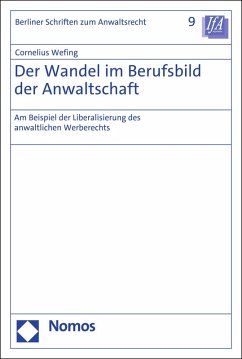 Der Wandel im Berufsbild der Anwaltschaft (eBook, PDF) - Wefing, Cornelius