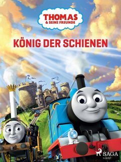 Thomas und seine Freunde - König der Schienen (eBook, ePUB) - Mattel