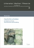 Geschichte schreiben (eBook, PDF)