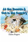 At the Seaside & Out in the Country (eBook, ePUB)