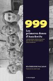999. Les primeres dones d'Auschwitz (eBook, ePUB)