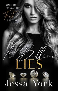 A Billion Lies (The Rosetti Crime Family, #4) (eBook, ePUB) - York, Jessa