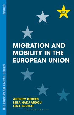 Migration and Mobility in the European Union (eBook, ePUB) - Geddes, Andrew; Hadj-Abdou, Leila; Brumat, Leiza