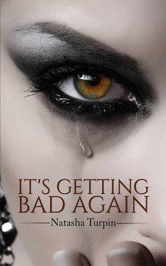 It's Getting Bad Again (eBook, ePUB) - Turpin, Natasha