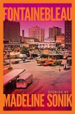 Fontainebleau (eBook, ePUB)