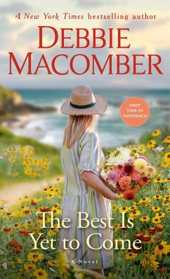 The Best Is Yet to Come (eBook, ePUB) - Macomber, Debbie