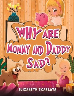 Cover Why Are Mommy and Daddy Sad? (eBook, ePUB)