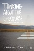 Thinking about the Lifecourse (eBook, PDF)
