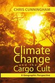 Climate Change And The Cargo Cult (eBook, ePUB)